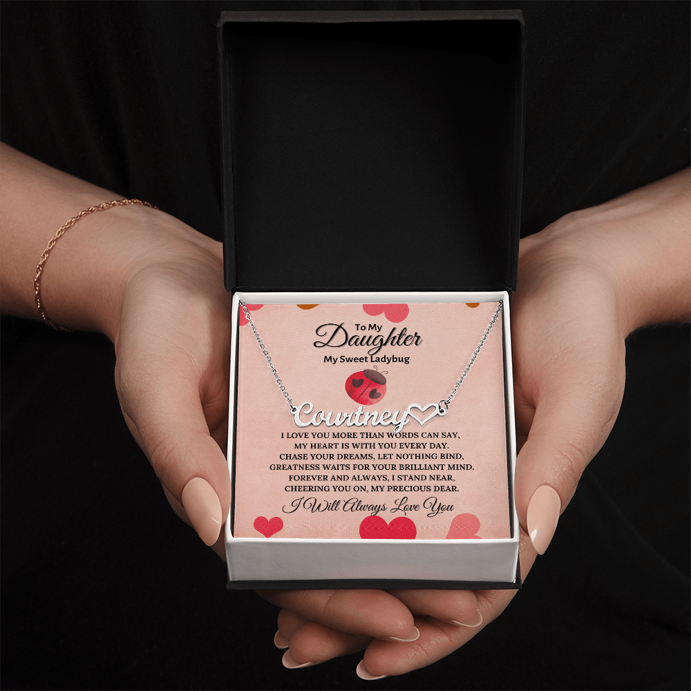 To My Daughter , My sweet Ladybug Personalised Name Necklace