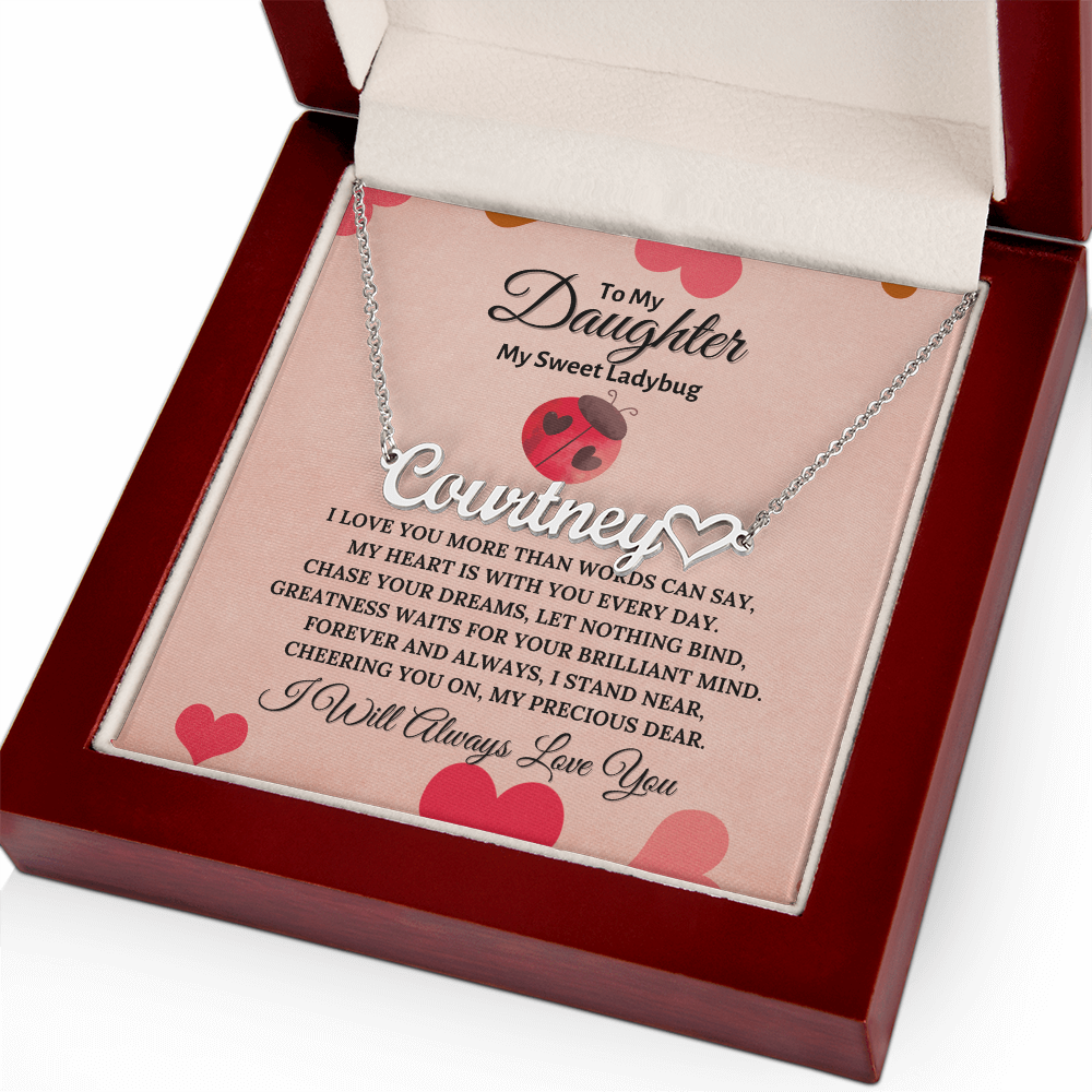To My Daughter , My sweet Ladybug Personalised Name Necklace