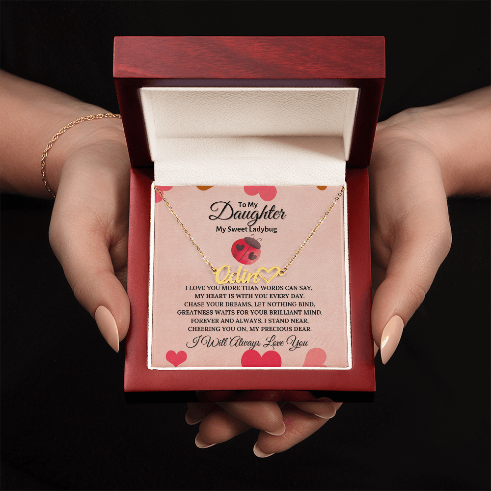 To My Daughter , My sweet Ladybug Personalised Name Necklace