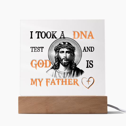 "God Is My Father" Acrylic Lamp