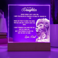 To My Daughter From Dad Printed Acrylic Led Lamp