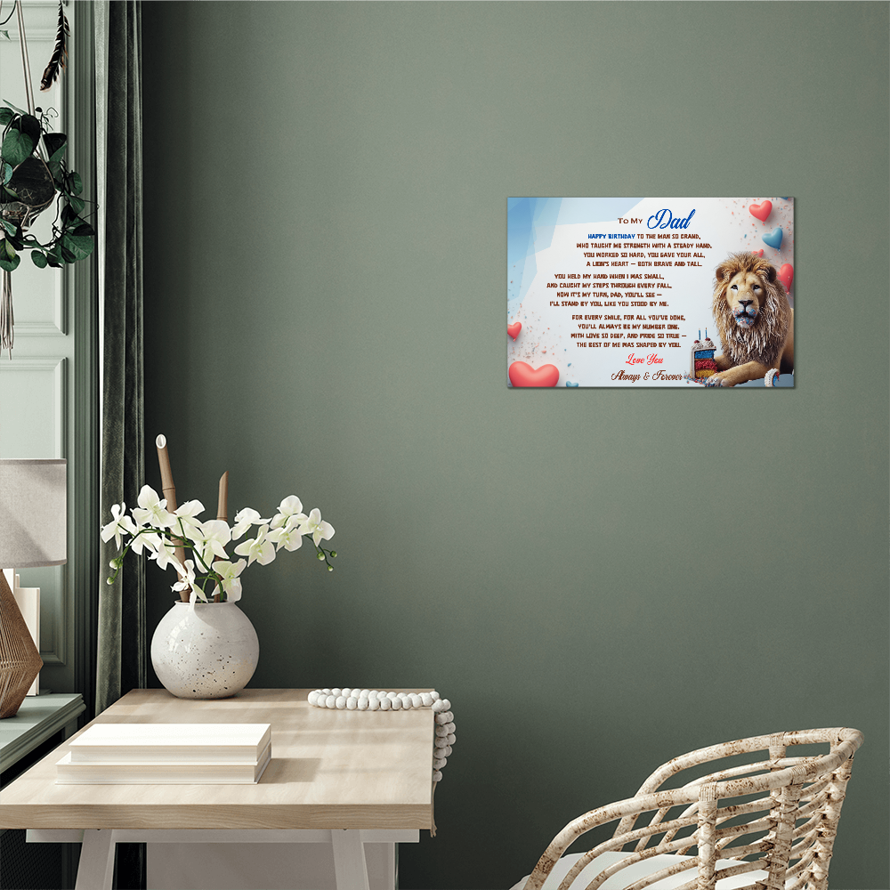 Happy Birthday Dad, High Gloss Metal Wall Art Print,