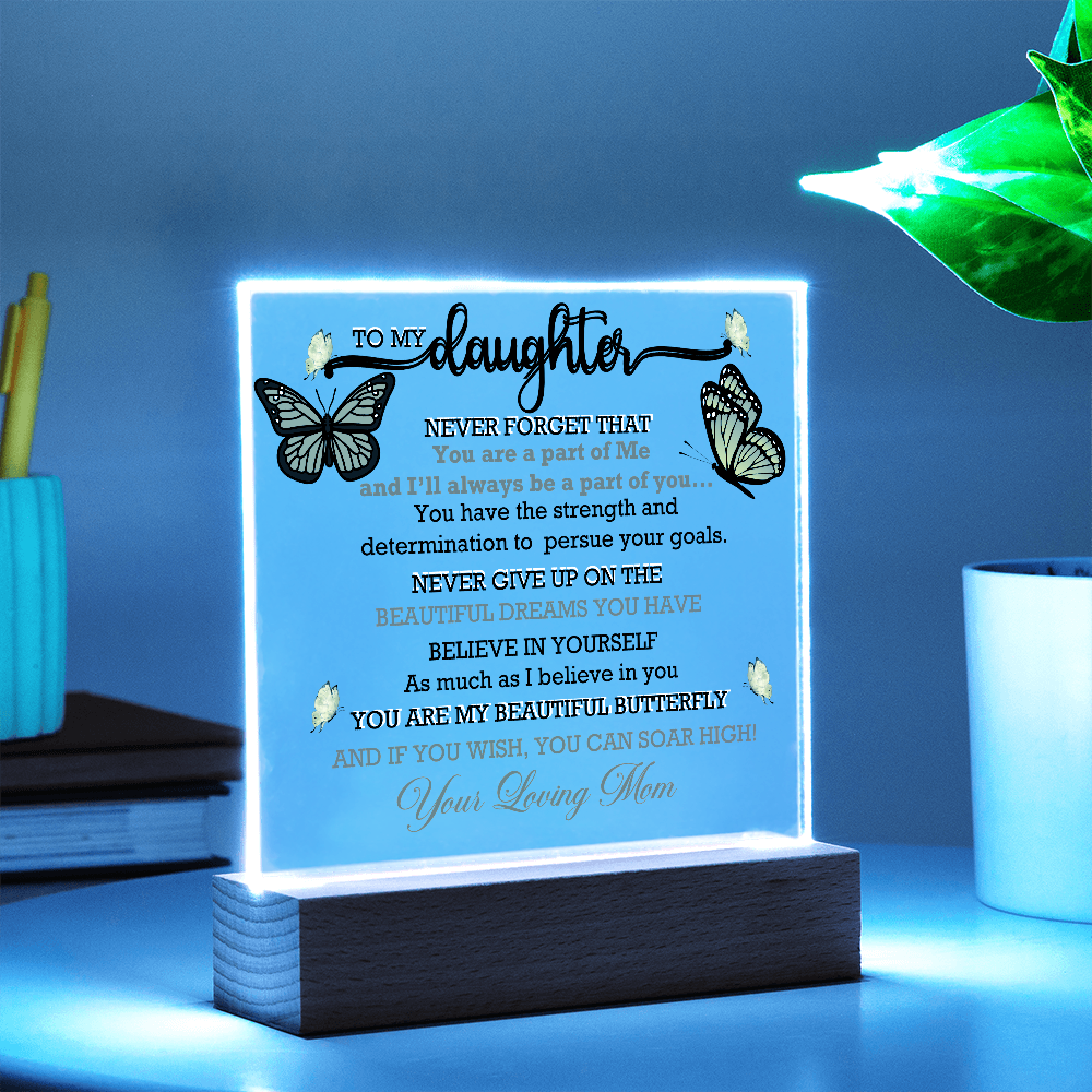 To My Daughter, My Butterfly, Acrylic Led Lamp