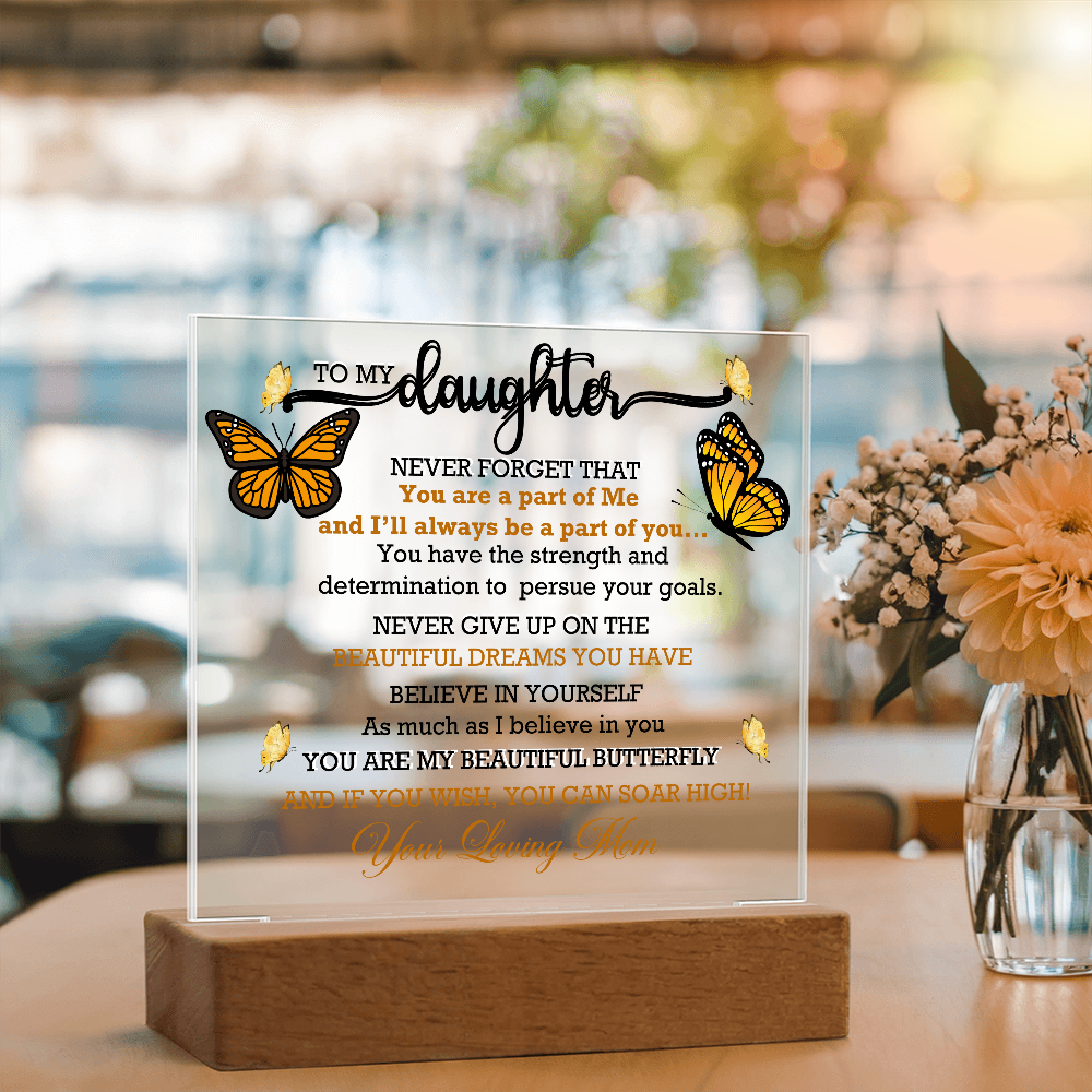 To My Daughter, My Butterfly, Acrylic Led Lamp