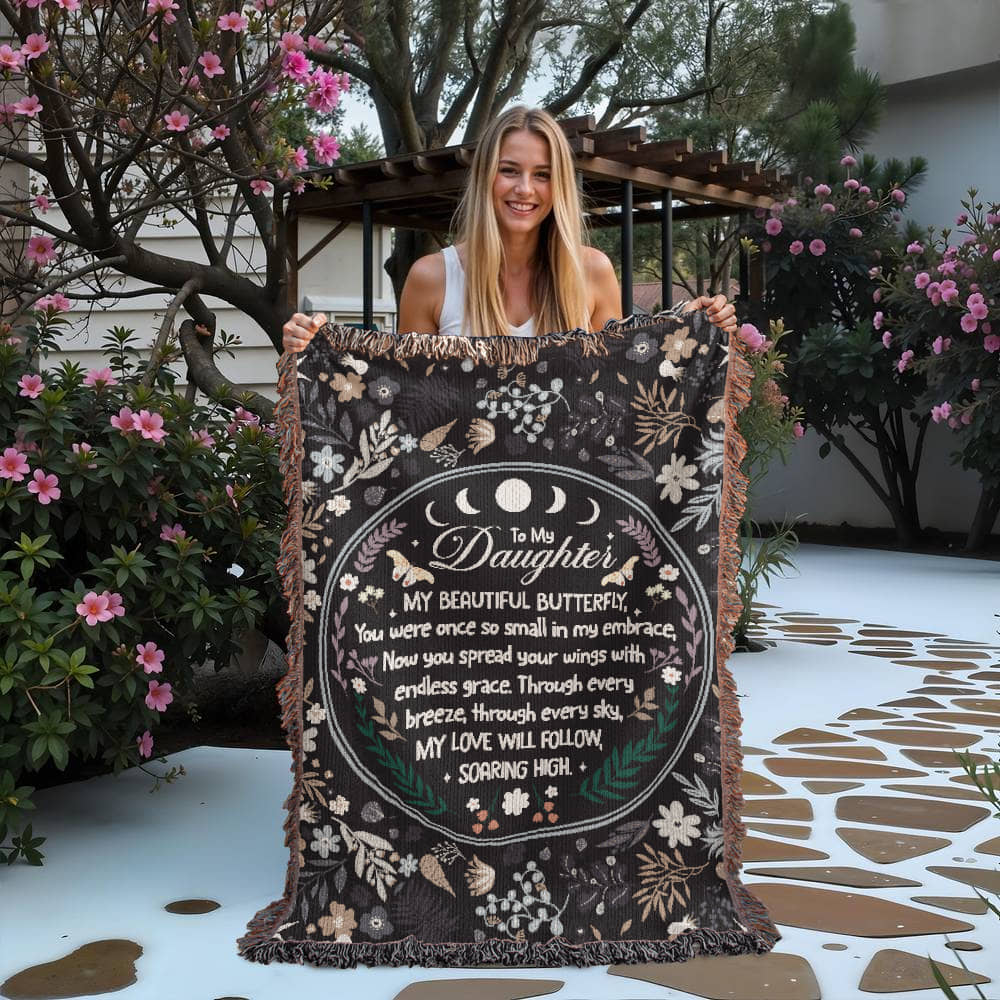 To My Daughter, My Beautiful Butterfly Woven Blanket Gift For Daughter Birthday Present